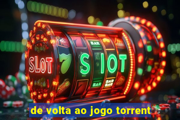 de volta ao jogo torrent